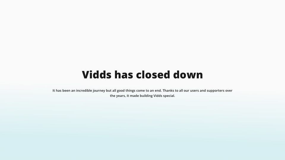 Vidds closure - Vidds.co