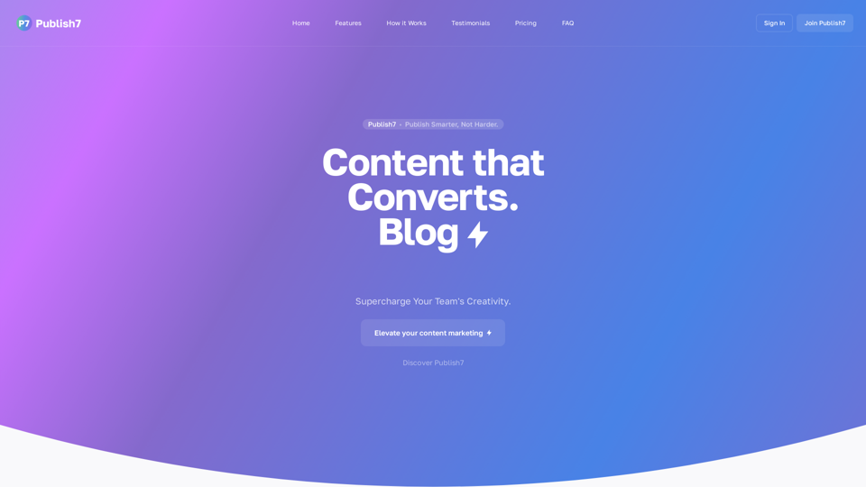 Publish7: AI Content Writer for B2B | Create & Optimize Content at Speed